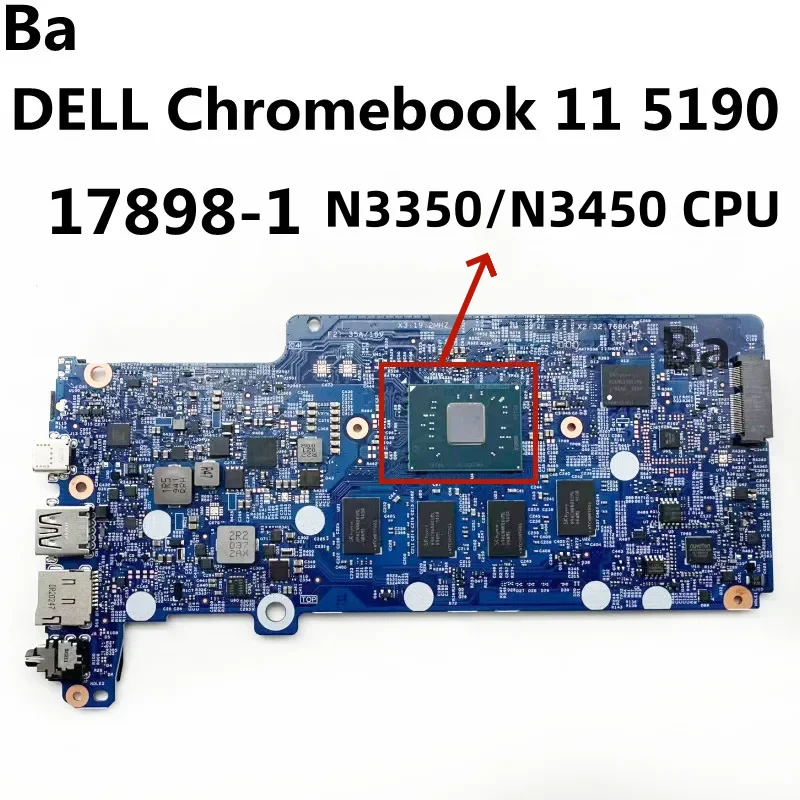 

For DELL Chromebook 11 5190 Laptop motherboard 17898-1 With N3350/N3450 CPU