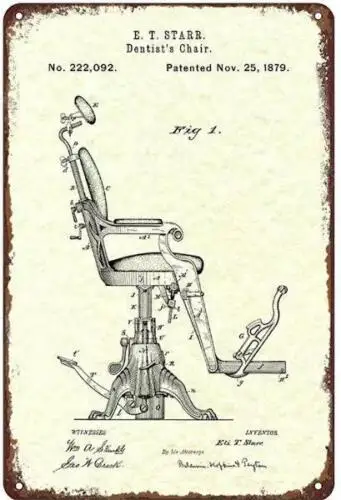 DENTIST CHAIR PATENT ART METAL TIN SIGN NO. 222,092 WALL ART DENTIST GIFT IDEA sign sign