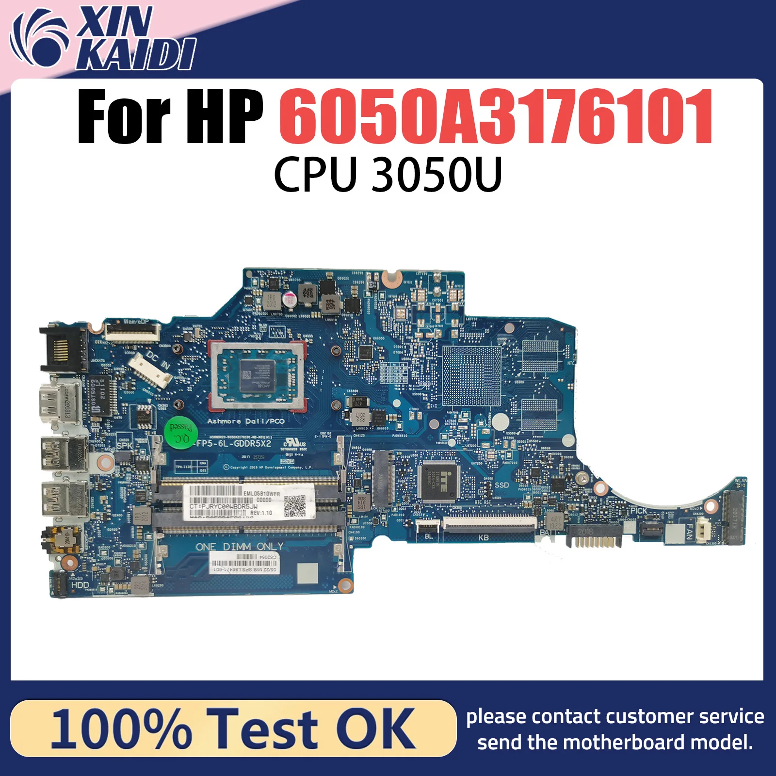 

6050A3176101-MB-A01 6050A3365001-MB-A01 For HP 14-DK Laptop Motherboard CPU: AMD 3050U L86471-601 DDR4 100% Test OK