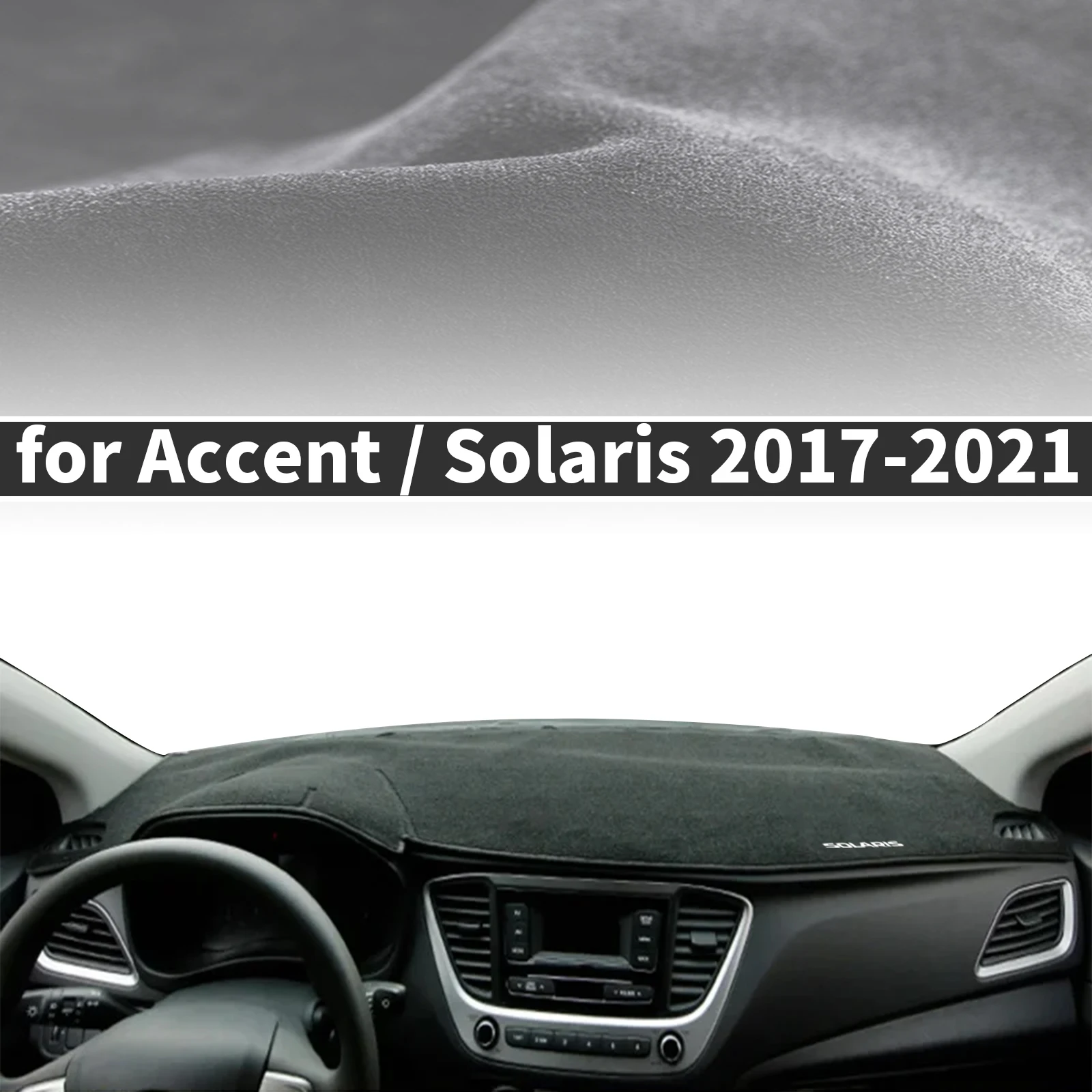 

fit for Hyundai Accent HC Solaris 2 2021-2017 LHD Car Accessories Dashmat Dashboard Cover Pad Protective Carpet DashMat Sunshade