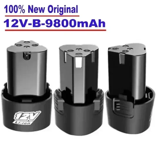 100% Original 12V 9800mAh Type B Electric Tool Universal Charging Battery, Electric Screwdriver, Electric Drill Lithium-Ion Batt