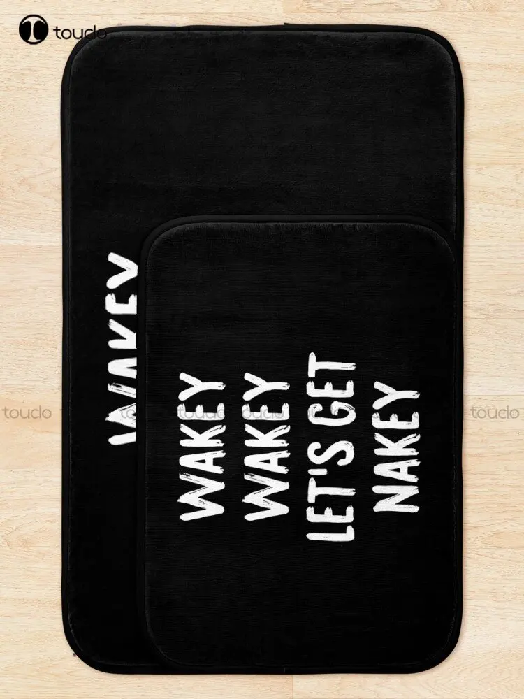 Wakey Wakey Let'S Get Nakey Bath Mat Cool Bathroom Mats