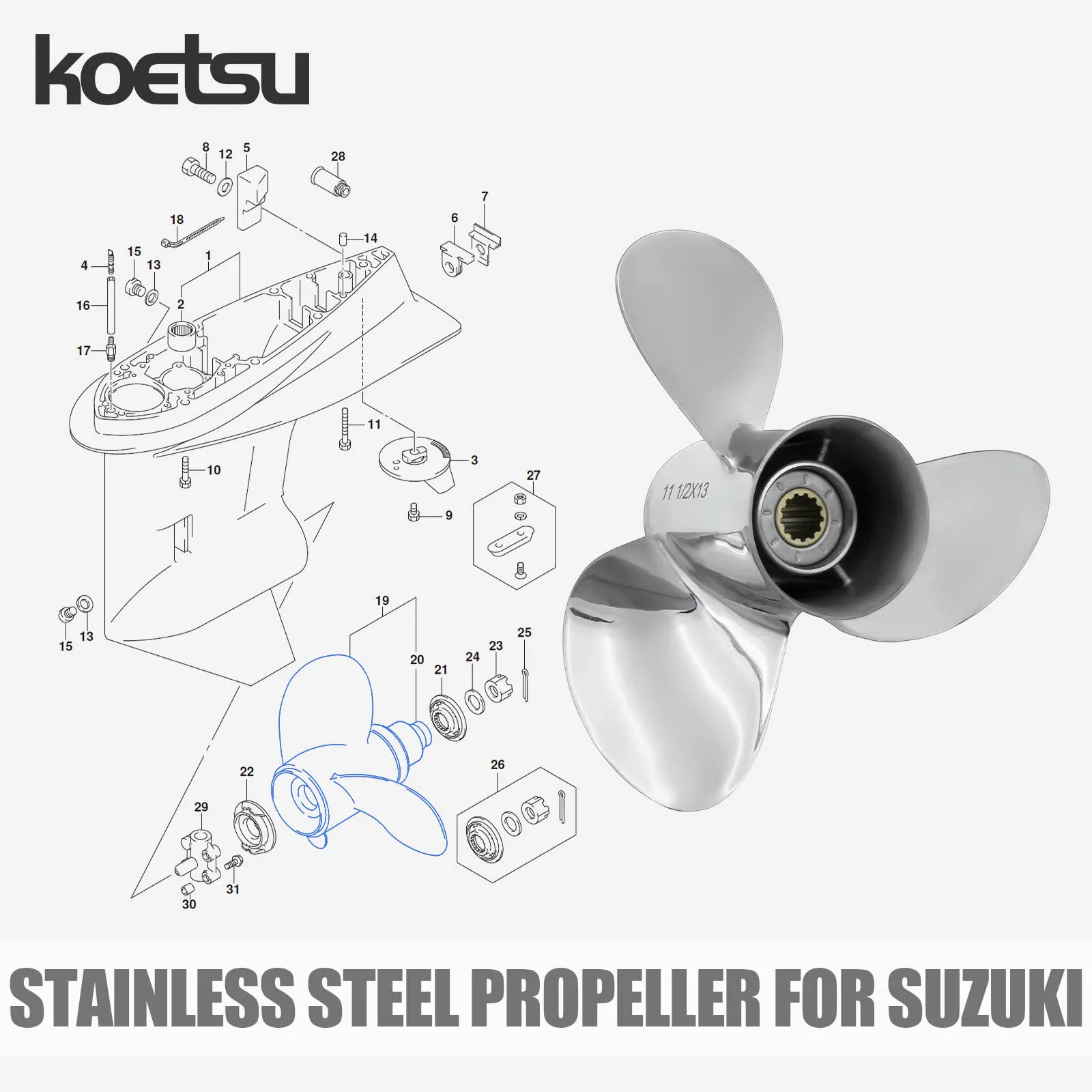 ใบพัดสแตนเลส KOETSU สำหรับเครื่องยนต์เรือยนต์นอกเรือซูซูกิ 4 จังหวะ 20 30 40 60 90 115 140 แรงม้า