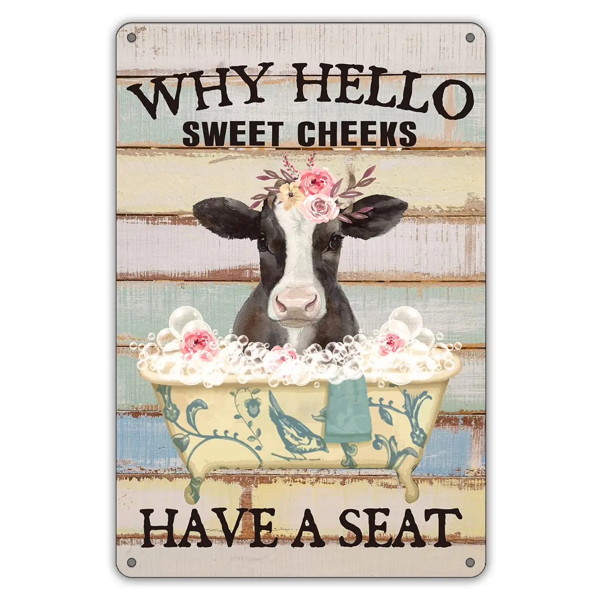 Funny Cow Bathroom Quote Metal Tin Sign Wall Decor, Farmhouse Rustic Why Hello Sweet Cheeks Have a Seat Bathroom Sign for Home D