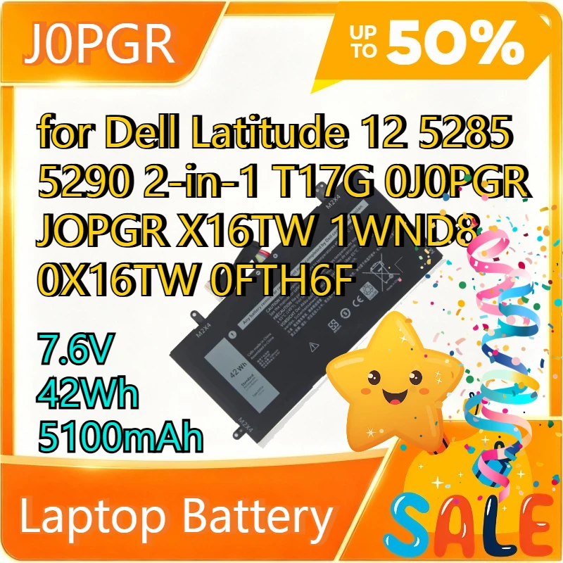7.6V 42Wh J0PGR Laptop Battery Replacement for D ell Latitude 12 5285 5290 2-in-1 T17G 0J0PGR JOPGR X16TW 1WND8 0X16TW 0FTH6F