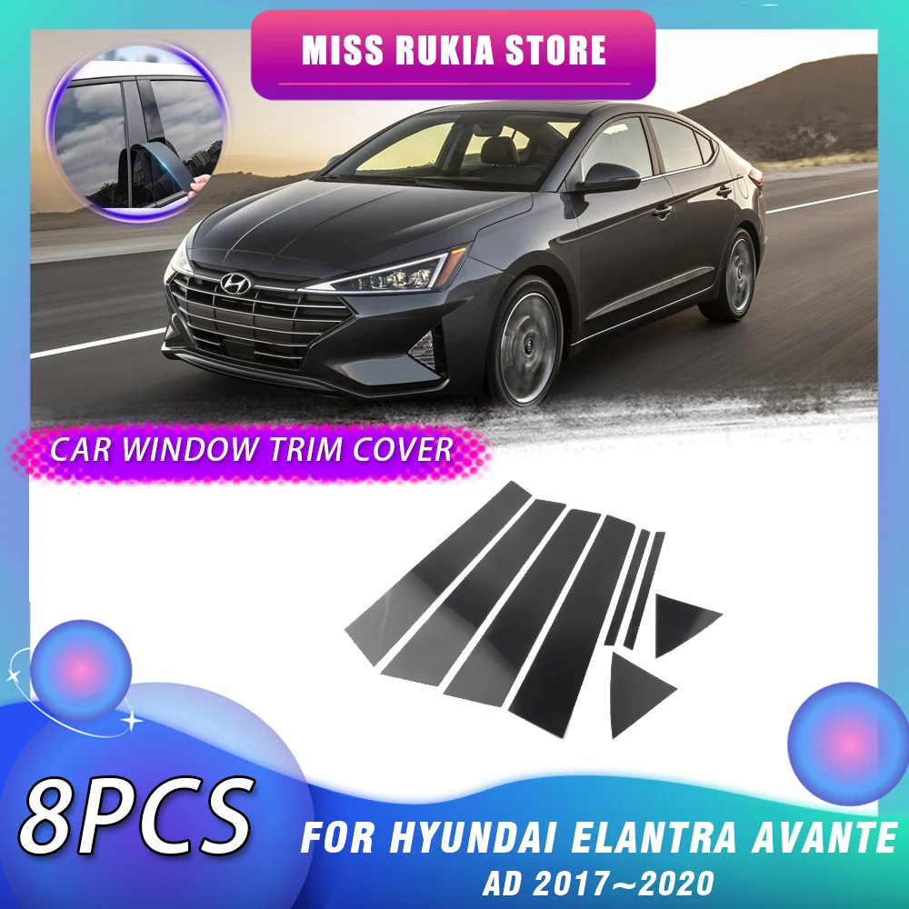 

Car Window Trim Cover for Hyundai Elantra Avante AD 2017~2020 2018 2019 Bright Black Pillar Posts Sticker Door Decal Accessories