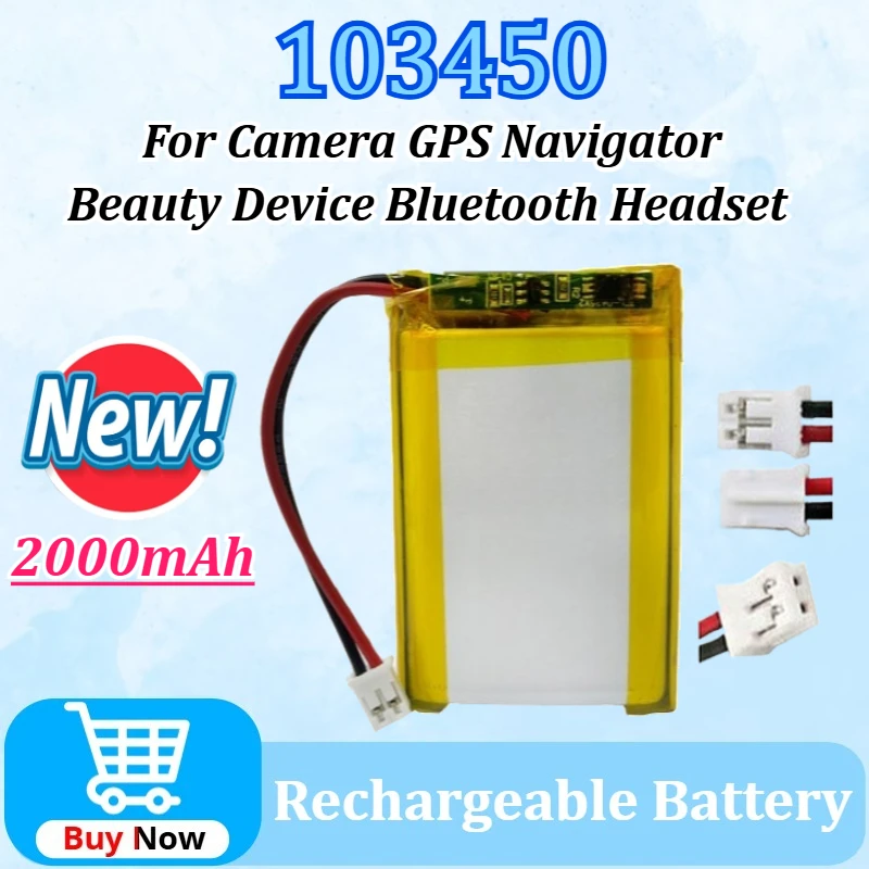 

New 103450 3.7V 2000mAh Rechargeable Lithium Polymer Lipo Li-Po Battery for Camera GPS Navigator Beauty Device Bluetooth Headset