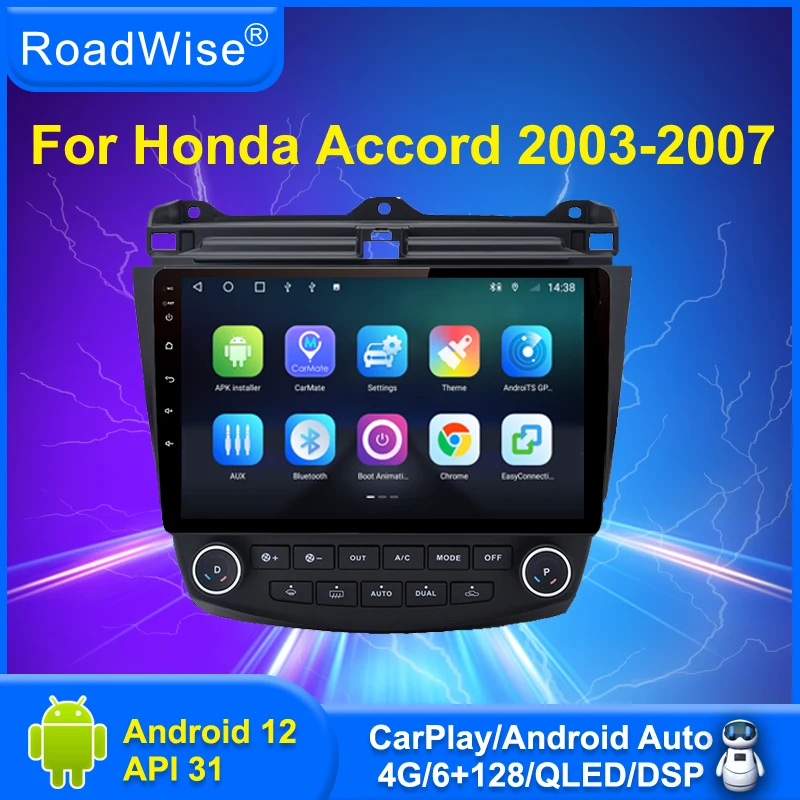 

Roadwise 8+256 Android Car Radio For Honda Accord 7 2003 2004 2005 2006 2007 Multimedia Carplay 4G Wifi GPS DVD 2 Din Autoradio