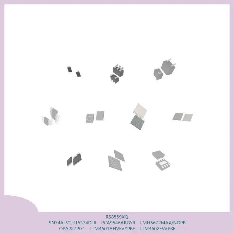 rs8559xq-sn74alvth16374dlr-pca9546argyr-lmh6672max-nopb-opa227pg4-ltm4601ahvev-pbf-ltm4602ev-ПБФ