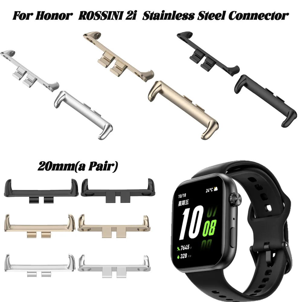 

Stainless Steel 20MM inner Diameter Connector For Honor Rossini 2i Strap Metal Watch Band Repair Pins Smartwatch