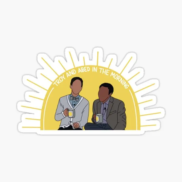 Troy And Abed In The Morning Community  5PCS Stickers for Art Decorations Living Room Luggage Car Home Funny Background Cute