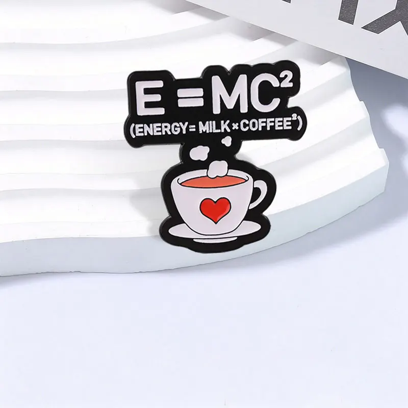 E=MC² Energy Milk Coffee Squared Badge Humor Science Formula Coffee Enamel Pin Backpack Clothes Hat Badge Brooches Jewelry Gift