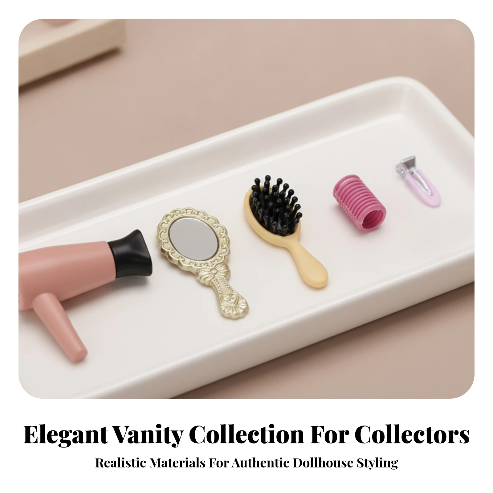 5 Pieces Dollhouse Hair Styling Set Authentic Mini Hair Styling Accessories Set Detailed Shiny for Collectors, Room-Box