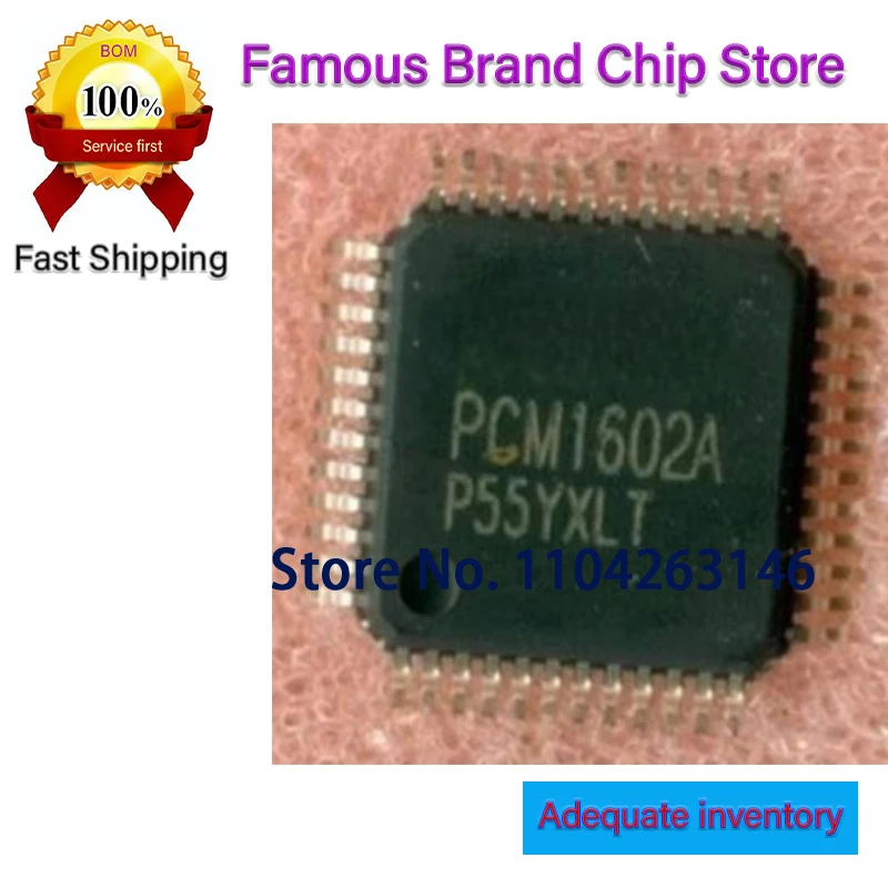 PCM1602APT 2pcs/lo LQFP48 PCM1602A PCM1602  AD1940YSTZ QFP-48 AD1940  TSB81BA3D TSB81BA3DPFPG4 HTQFP-80 XC3S50A-4VQG100C	QFP100