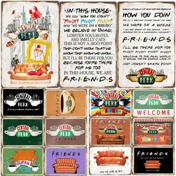 Central Perk Friends-cartel de hojalata de café Vintage, carteles de Metal, placa decorativa para sala de estar, placa Retro, cafetería y cocina