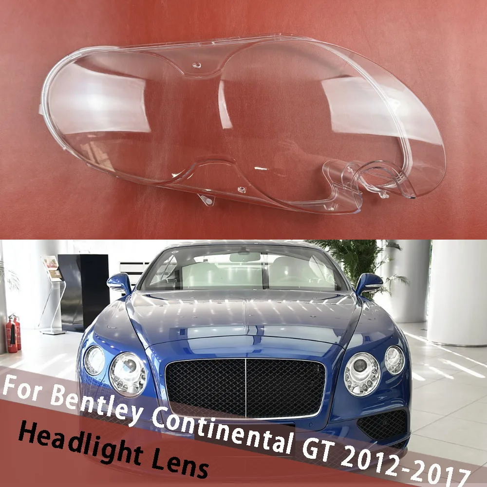 

Для Bentley Continental GT 2012-2017 крышка объектива фар прозрачный абажур корпус фары из плексигласа автозапчасти