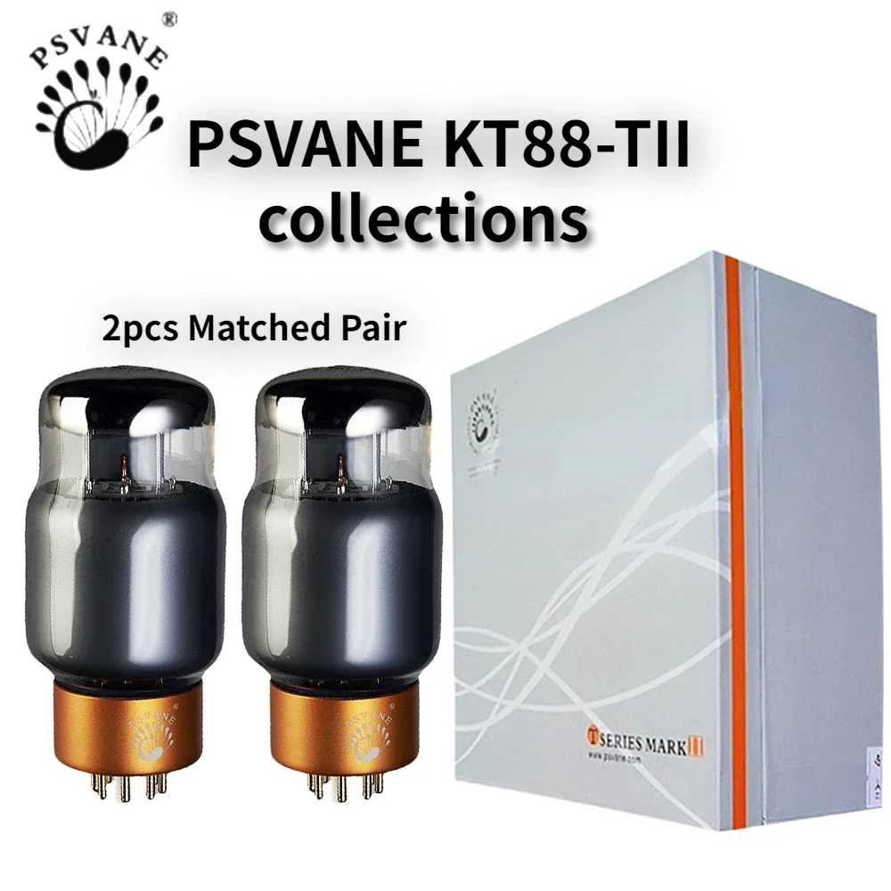 PSVANE KT88-TII KT88 Vacuum Tube Collection HIFI Audio Valve Replace UK-KT88 K888C 6550 Tube Amplifier Kit DIY Genuine