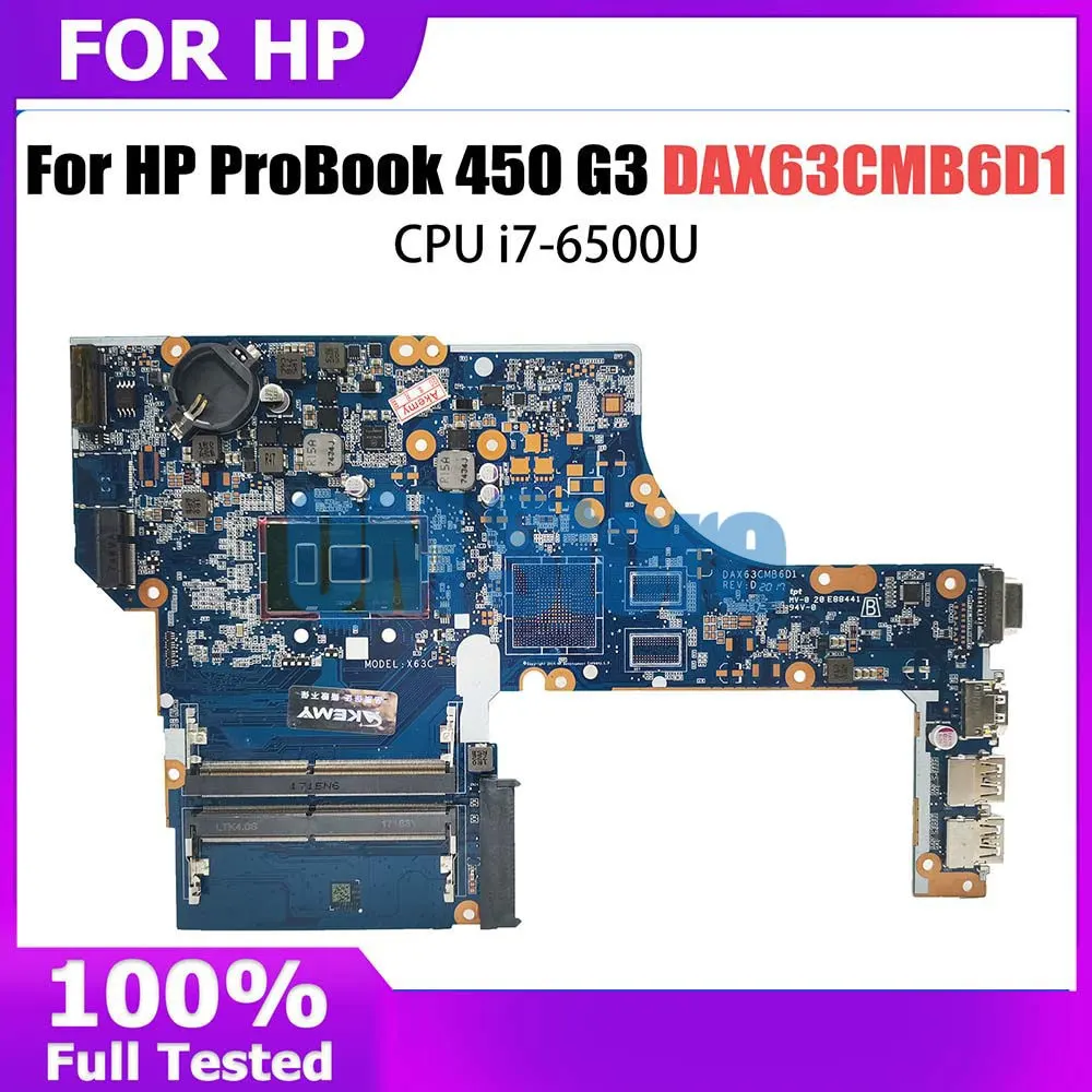 Notebook Mainboard For HP ProBook 450 G3 470 G3 Laptop Motherboard DAX63CMB6D1 DAX63CMB6C0 With i7-6500U CPU DDR4 855672-601