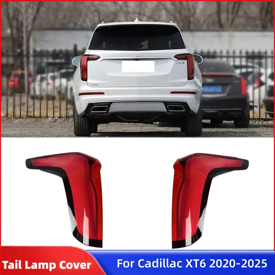 For Cadillac XT6 2020 2021 2022 2023 2024 2025 Auto Accessories Replacement Car Lights Shell Lampshade Taillamp Shell