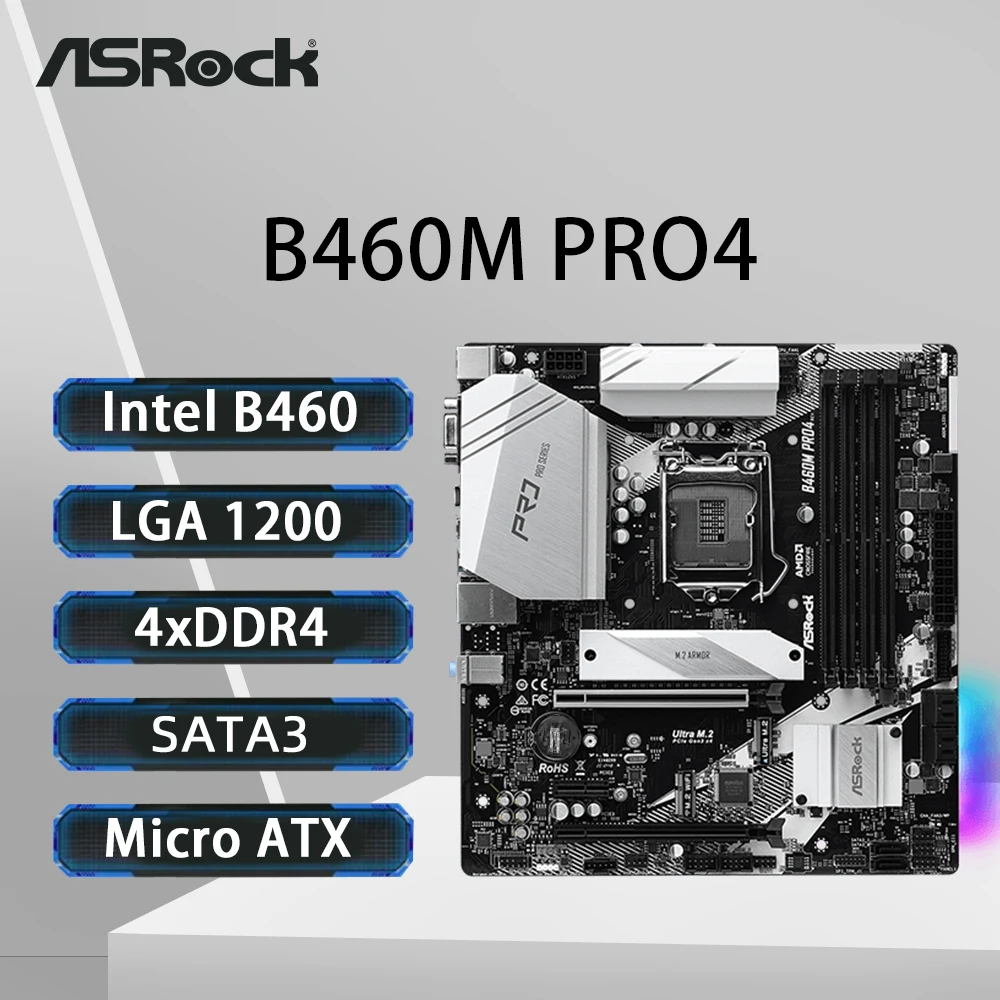 

Материнская плата ASRock B460M PRO4 с поддержкой LGA 1200, 10900K 10100F 10600KF 10400KF 10700k G6400 G5900 Процессор DDR4 M.2 HDMI mATX, материнская плата