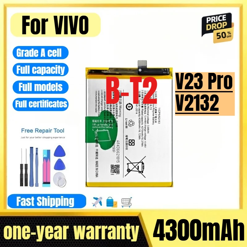 B-T2 for VIVO V23 Pro/V2132 Mobile Phone Battery 0 Cycle High Quality High Capacity Replacement Bateria Grade A Cell with Tools