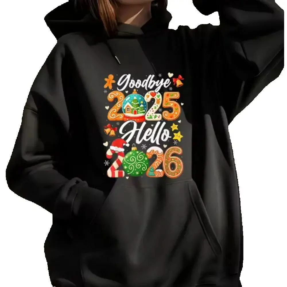 عيد الميلاد هوديي وداعا 2025 مرحبا 2026 طباعة للجنسين عارضة البلوز عطلة حزب ارتداء للنساء الرجال #4