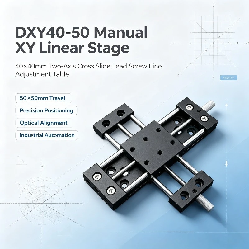 DXY40-50 Manual XY Linear Stage, 40×40mm Two-Axis Cross Slide, Lead Screw Fine Adjustment Table with 50×50mm Travel