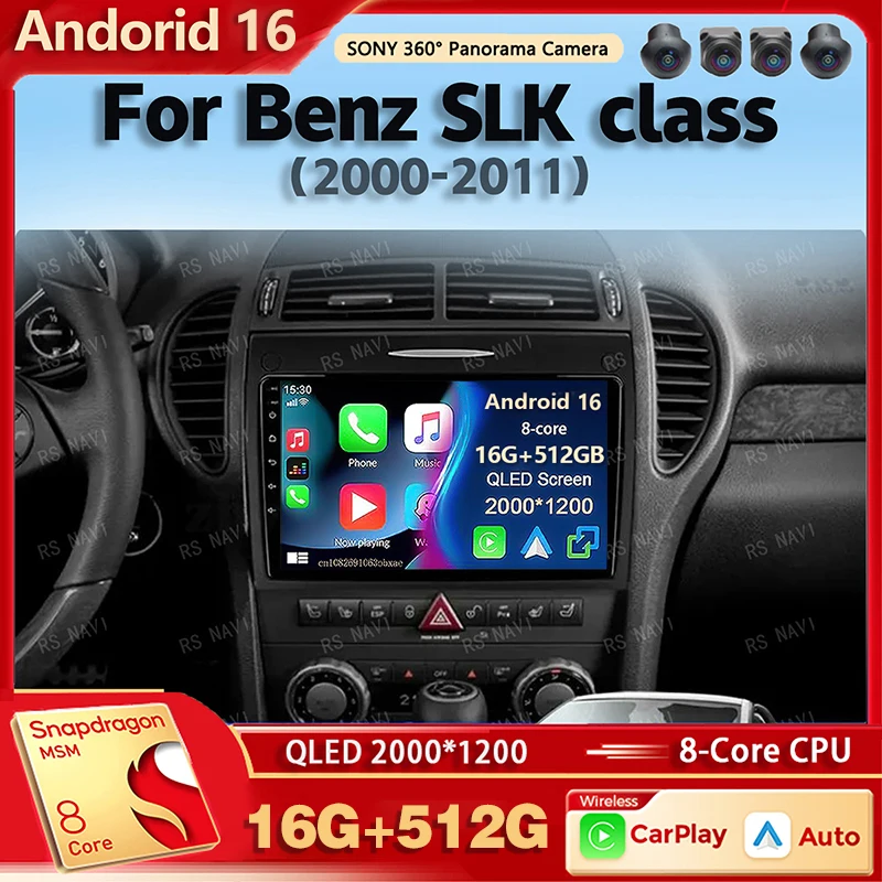 

Android 16 Car Radio Multimedia Player For 2000-2011 Mercedes Benz SLK class R171 SLK200 SLK280 SLK300Carplay Car Stereo wifi+4G