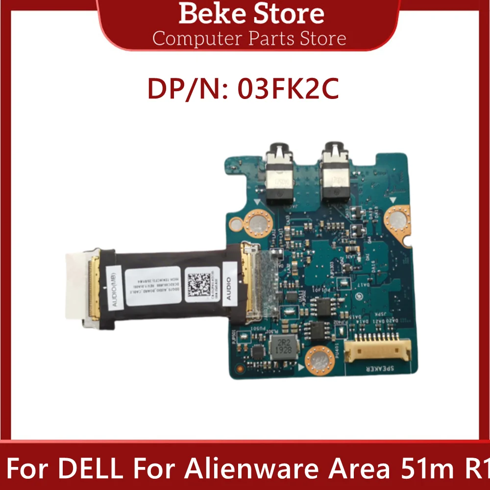 

Новые оригинальные детали для ноутбука Beke для DELL Alienware Area 51m R1, аудиоплата DDQ70 LS-G881P CN-03FK2C 03FK2C 3FK2C 0X2PHX