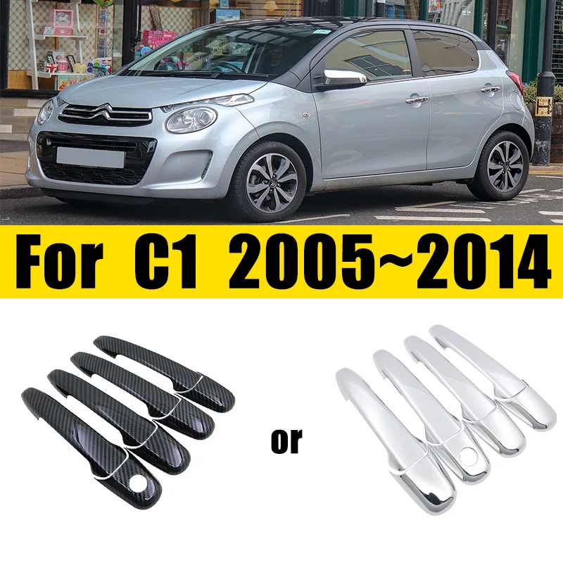 Exterior Anti-scratch For Citroen C1 Miniature Accessories 2005~2014 2012 Car Door Trim Door Handle Cover Chrome Car Accessories