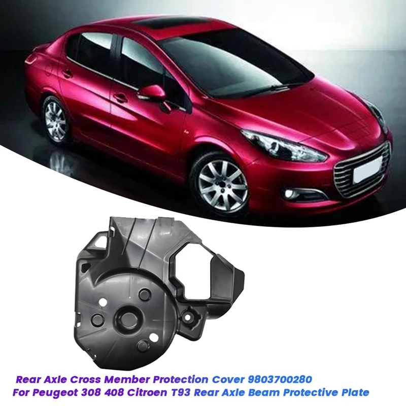 1Pair Rear Axle Cross Member Protection Cover For Peugeot 308 408 Citroen 9803700380 9803700280 Back Axle Beam Plate