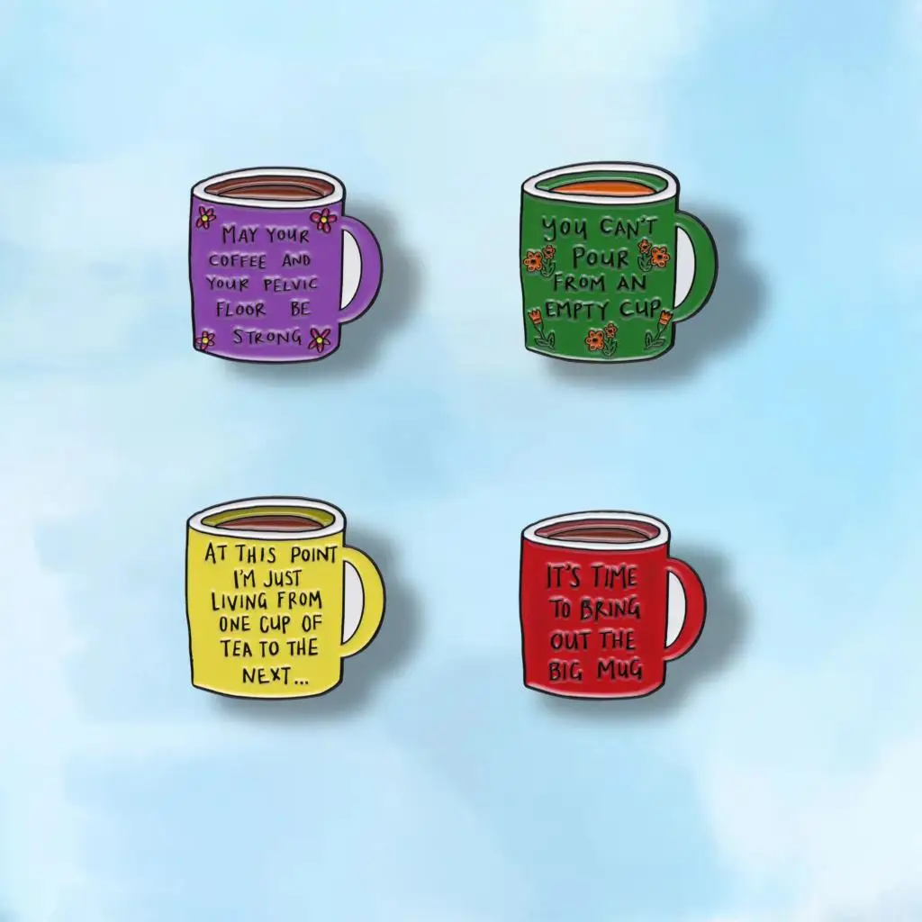 

Coffee Mugs Enamel Pins Custom Colorful Cups Brooches Lapel Badges Funny Quotes Jewelry Gift for Kids Friends