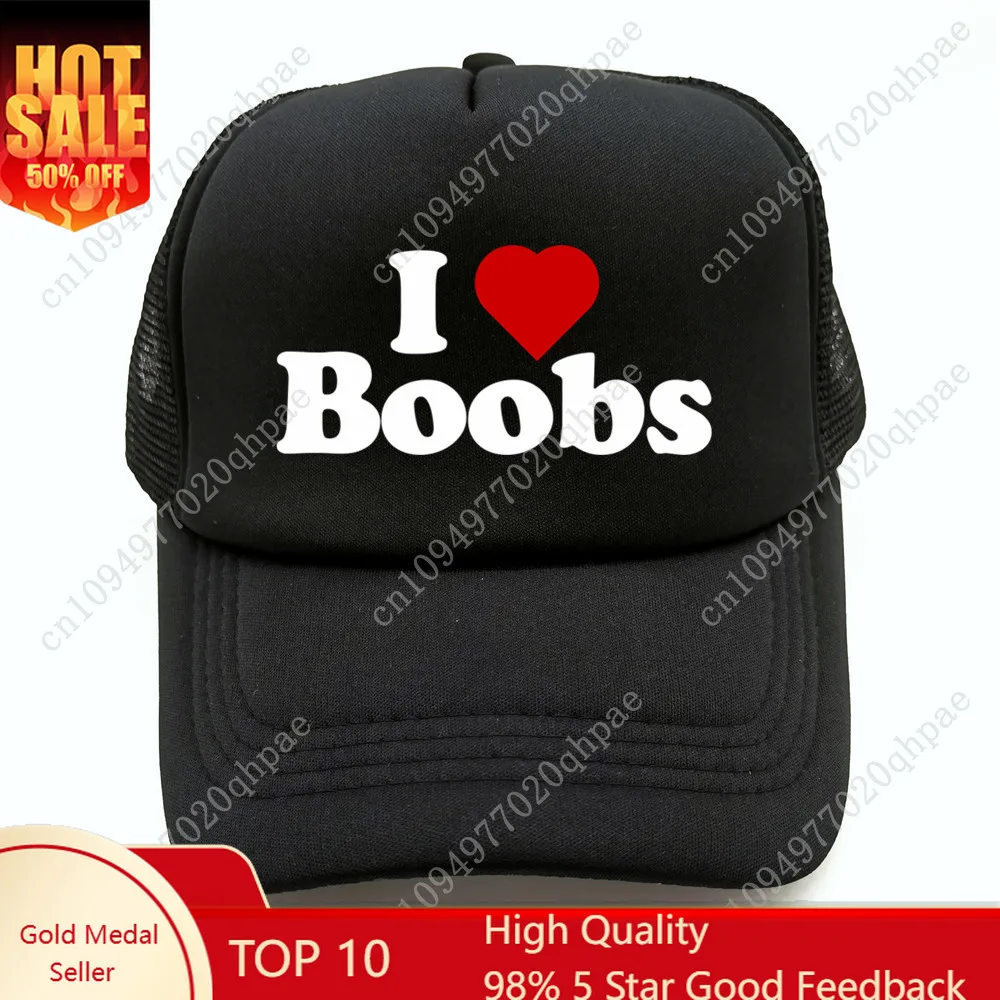 

Funny I Love Heart Boobs Boobies Baseball Caps Summer Men Mesh Net Hat Joke Gifts Trucker Cap Outdoor Mesh Net Caps MZ-079