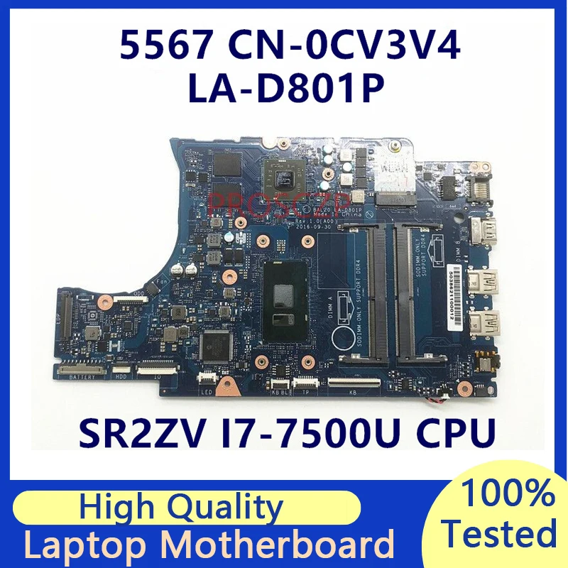 CN-0CV3V4 0 cv3v4 cv3v4 mainboard für dell 216 laptop motherboard mit sr2zv I7-7500U cpu LA-D801P 0889018-funktioniert gut