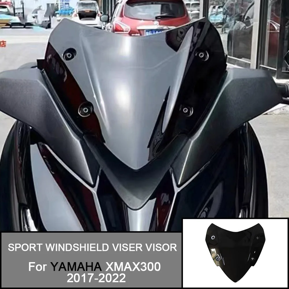 

Wind Deflector For YAMAHA XMAX300 X-MAX300 2017-2022 2021 XMAX 300 Motorcycle Sport Windshield Viser Visor Deflector WindScreen