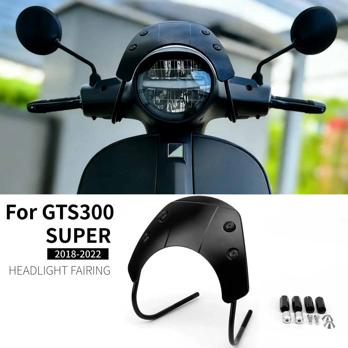 

For VESPA GTS300 Super GTS 300 SUPER 2018-2022 Motorcycle Scooter Flyscreen Headlight Fairing Front Wind Deflector Mounting Kit