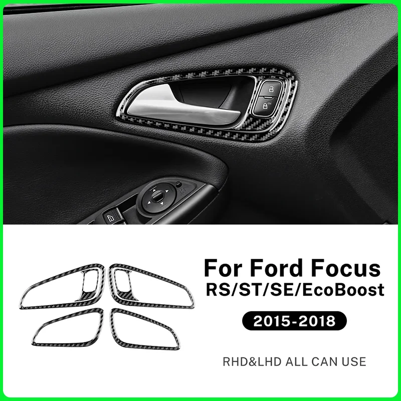 

Для Ford Focus SE RS ST Ecoboost 2015 2016 2017 2018 LHD RHD Наклейка из настоящего мягкого углеродного волокна Накладка на внутреннюю дверную ручку автомобиля