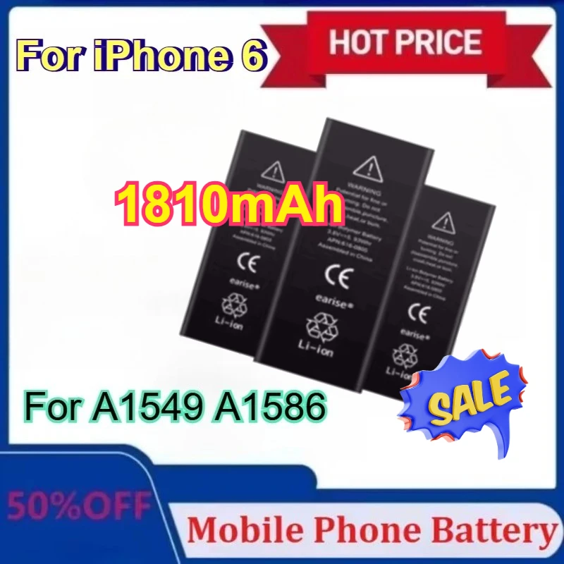 

Новый аккумулятор 1810 мАч для IPhone6, аккумулятор для мобильного телефона, сменный аккумулятор для мобильного телефона, высокое качество A1549 A1586