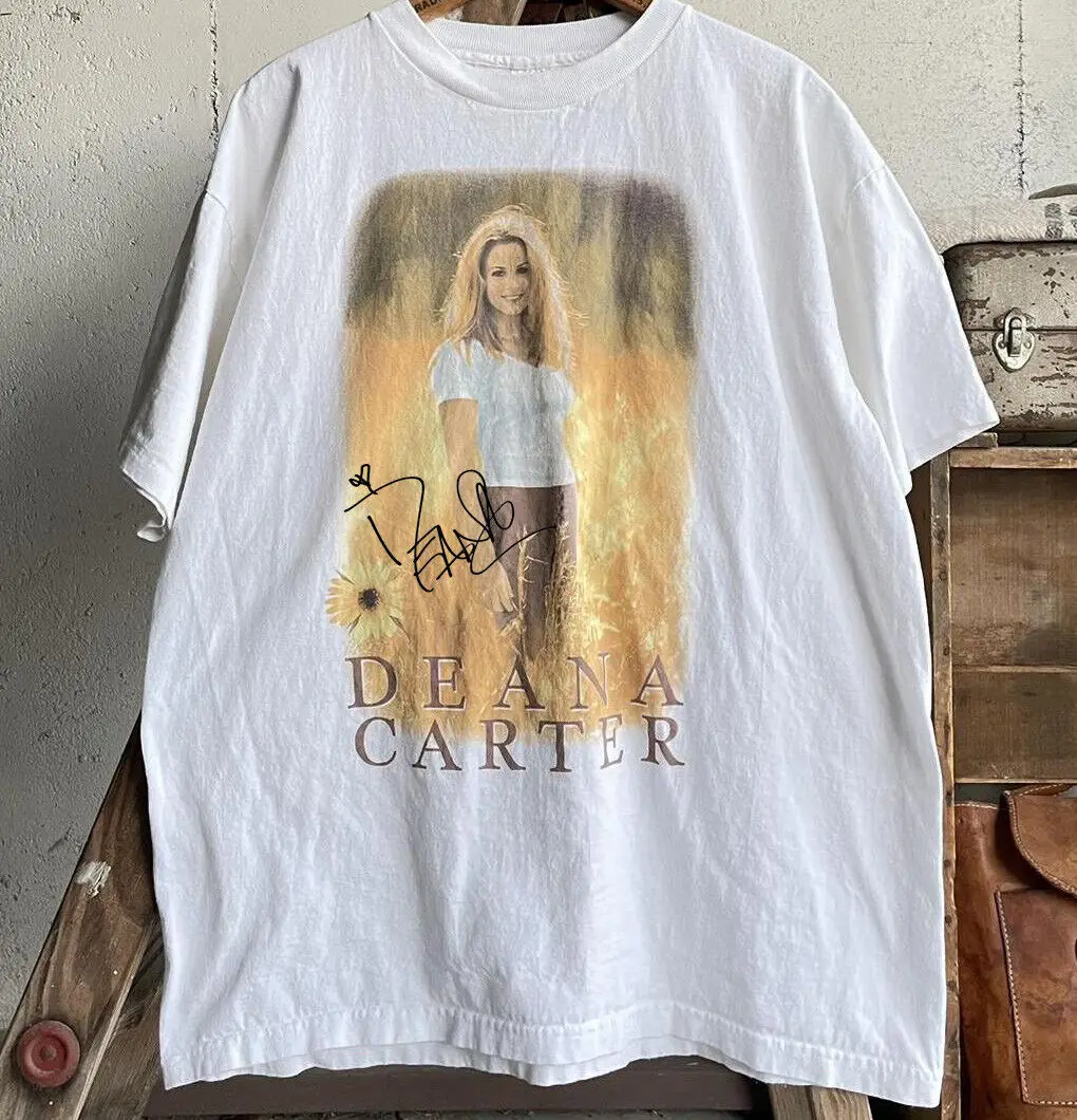 VTG Did I Shave My Legs for This Deana Carter Shirt White Unisex S-5XL CC4808