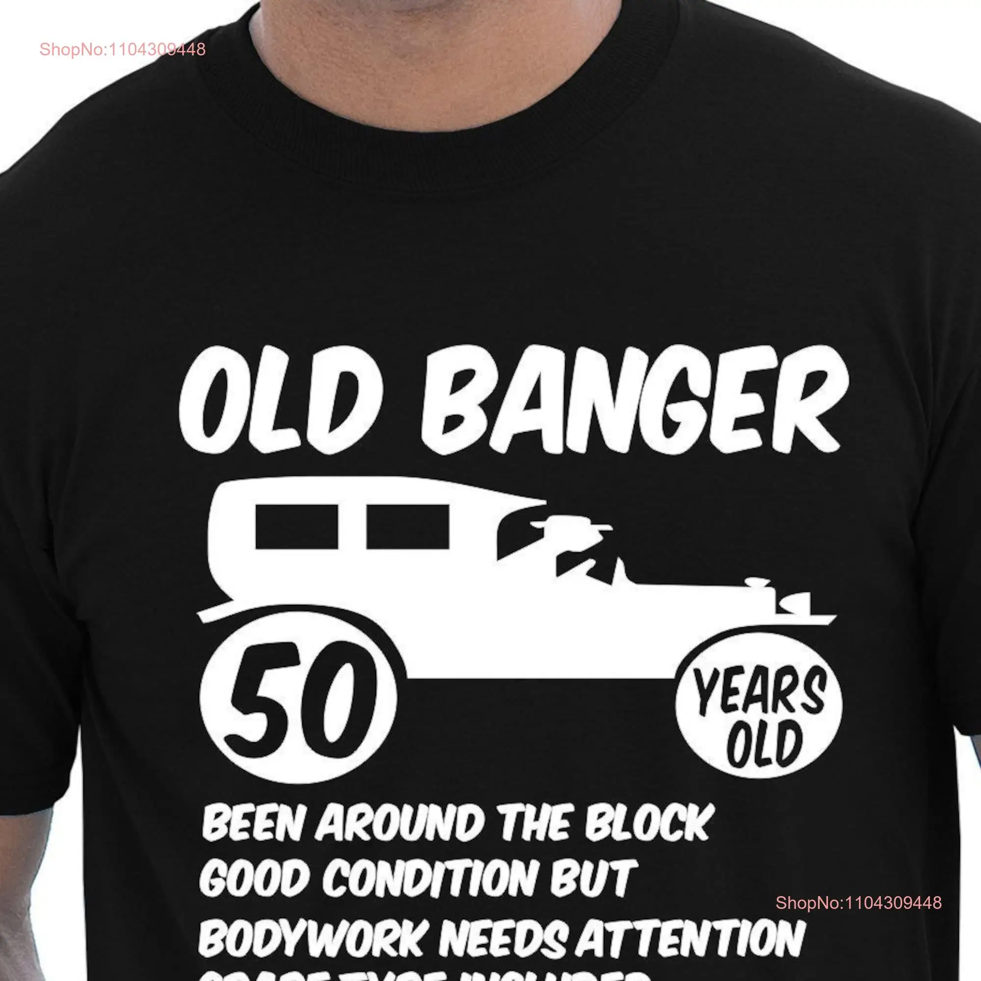 Print4u Old Banger 50 Years 50th Birthday Fathers Day Novelty Funny T Shirt long or short sleeves