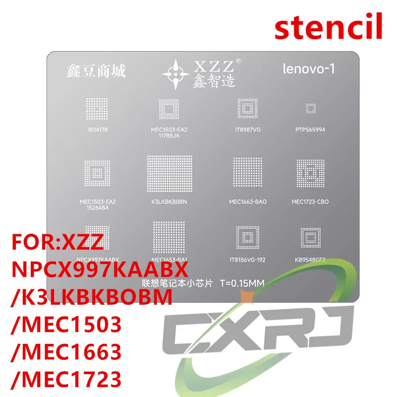 XZZ BGA Reballing Stencil for Laptop K3LKBKB0BM / NPCX997KAABX / MEC1503/MEC1723 LPDDR5 Chipset