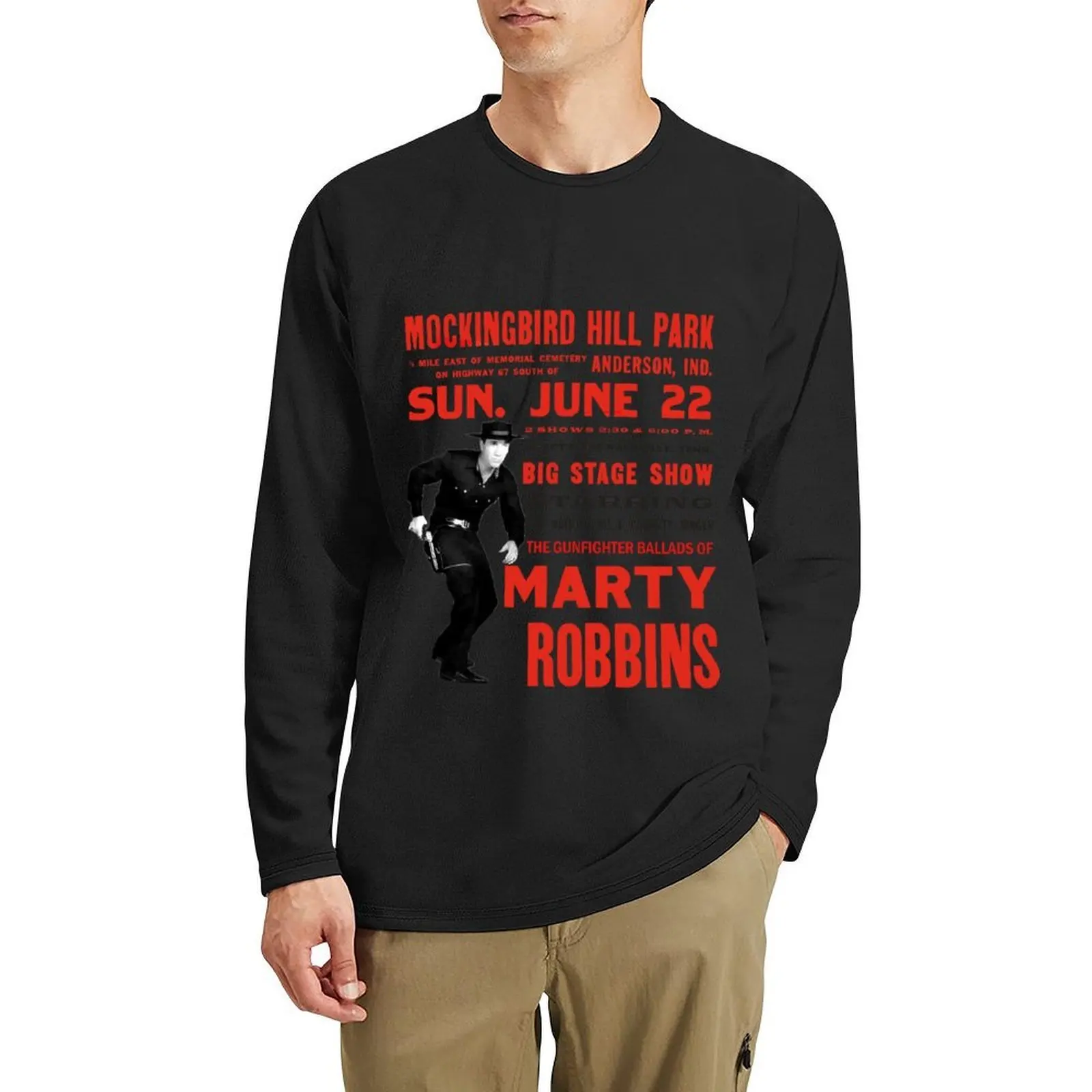 

Marty Robbins Concert Long T-Shirt sweat shirt quick-drying t-shirt funny t shirts graphic t shirts sweat shirts, men