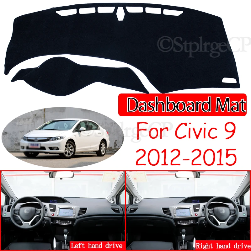 Sunshade Dashmat Protect Carpet Accessories FB FK FA FD 2013 2014 for Honda Civic 9 2012~2015 Anti-Slip Mat Dashboard Cover Pad