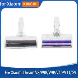 หัวแปรงไฟฟ้าสำหรับ Xiaomi K10/G10 Xiaomi dreame V8/V9B/V9P/V10/V11/G9พรมแปรงเครื่องดูดฝุ่น