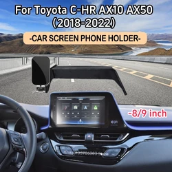 Car Screen Phone Holder For Toyota C-HR AX10 AX50 2018~2022 8/9 inch Mobile Phone Holder GPS Bracket Car Mount Car Accessories