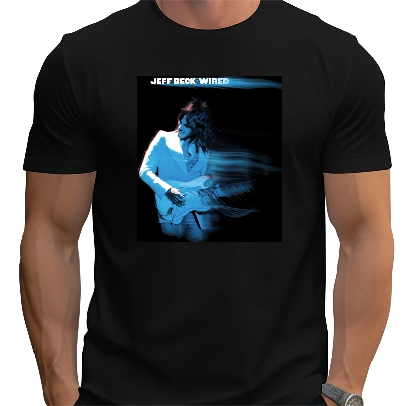

Jeff Beck Wired T-Shirt Fashion Cotton Tee For Men Tee All Size S-4XL NP388