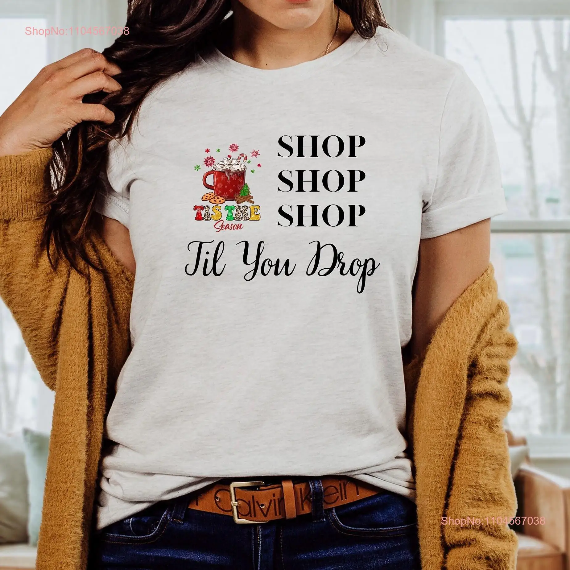 

Retro Shop Till You Drop Christmas T Shirt in July for Mom Elf Ugly Merry long or short sleeves