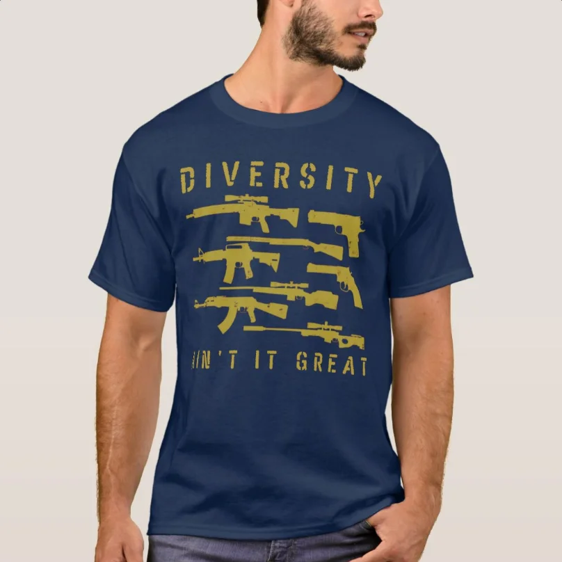 Diversity Ain't It Great Pro-2nd Amendment Gun T-Shirt 100% Cotton O-Neck Summer Short Sleeve Casual Mens T-shirt Size S-3XL