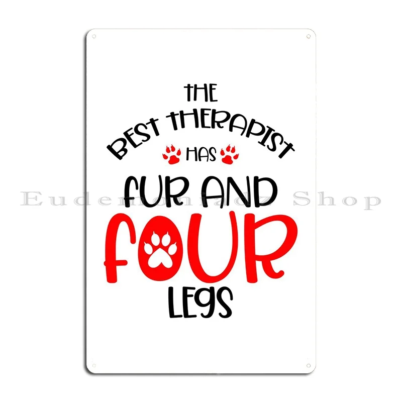 Fur And Four Legs Artwork Metal Plaque Poster Design Bar Cave Cinema Club Bar Poster Tin Sign Poster