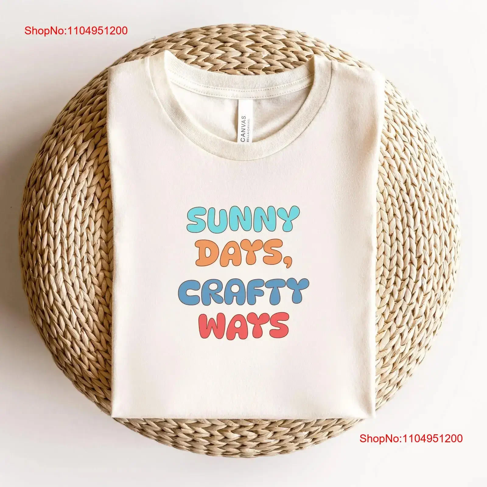 

Sunny Days Crafty Ways T Shirt Craftsman Summer Crafting Lover vintage Washed streetwear Soft designer clothes Slightly